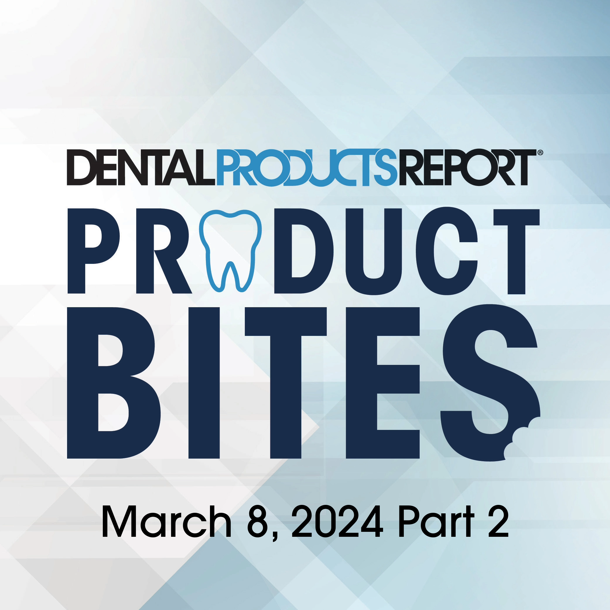 Product Bites – March 8, 2024 Part 2